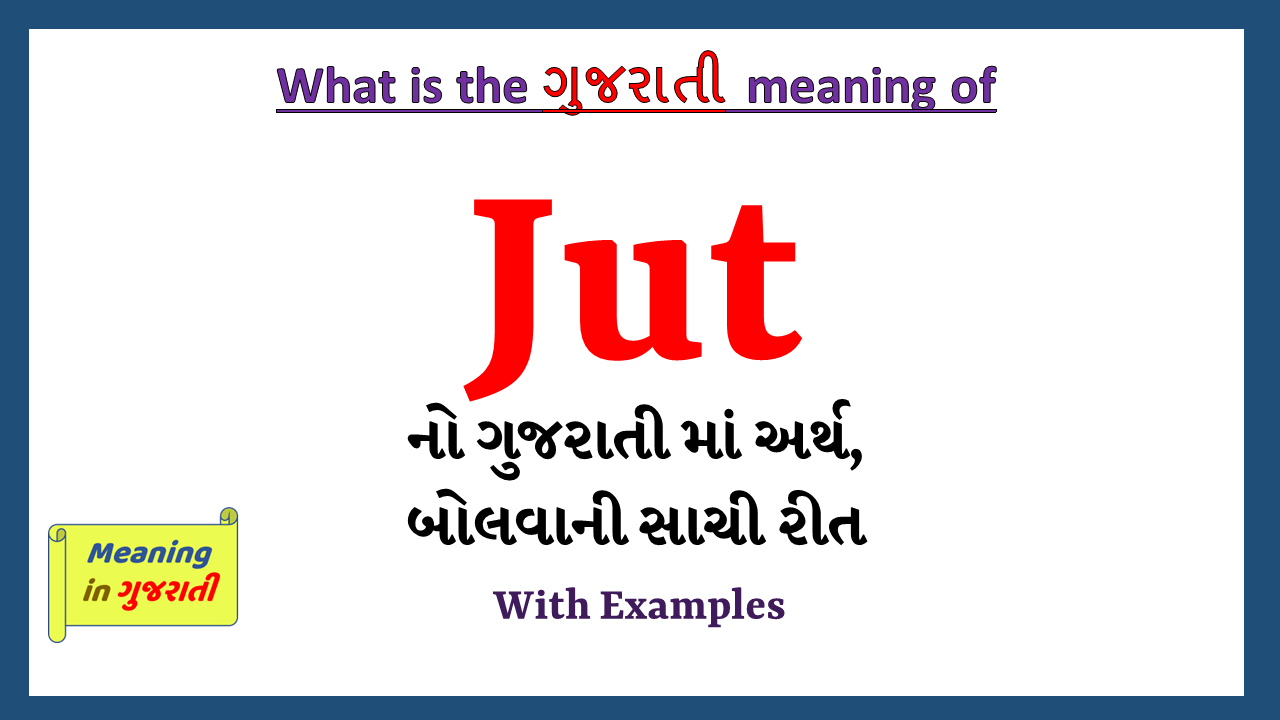 Jut-meaning-in-gujarati