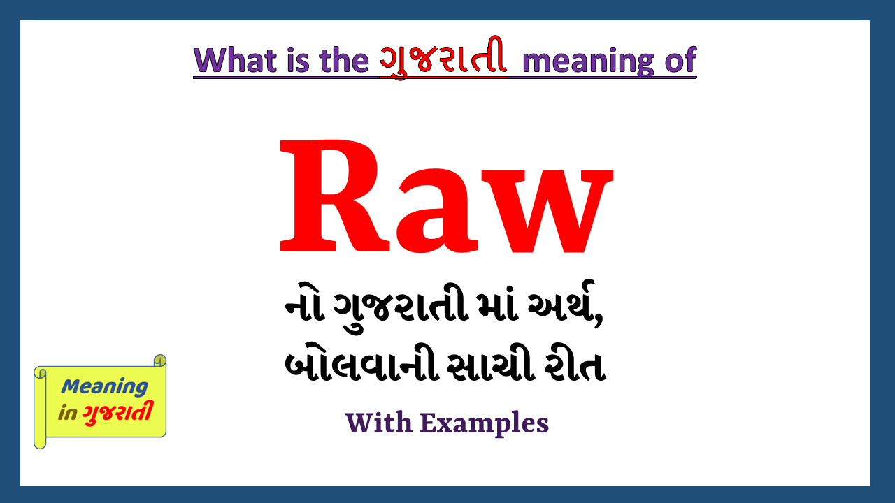 Raw-meaning-in-gujarati