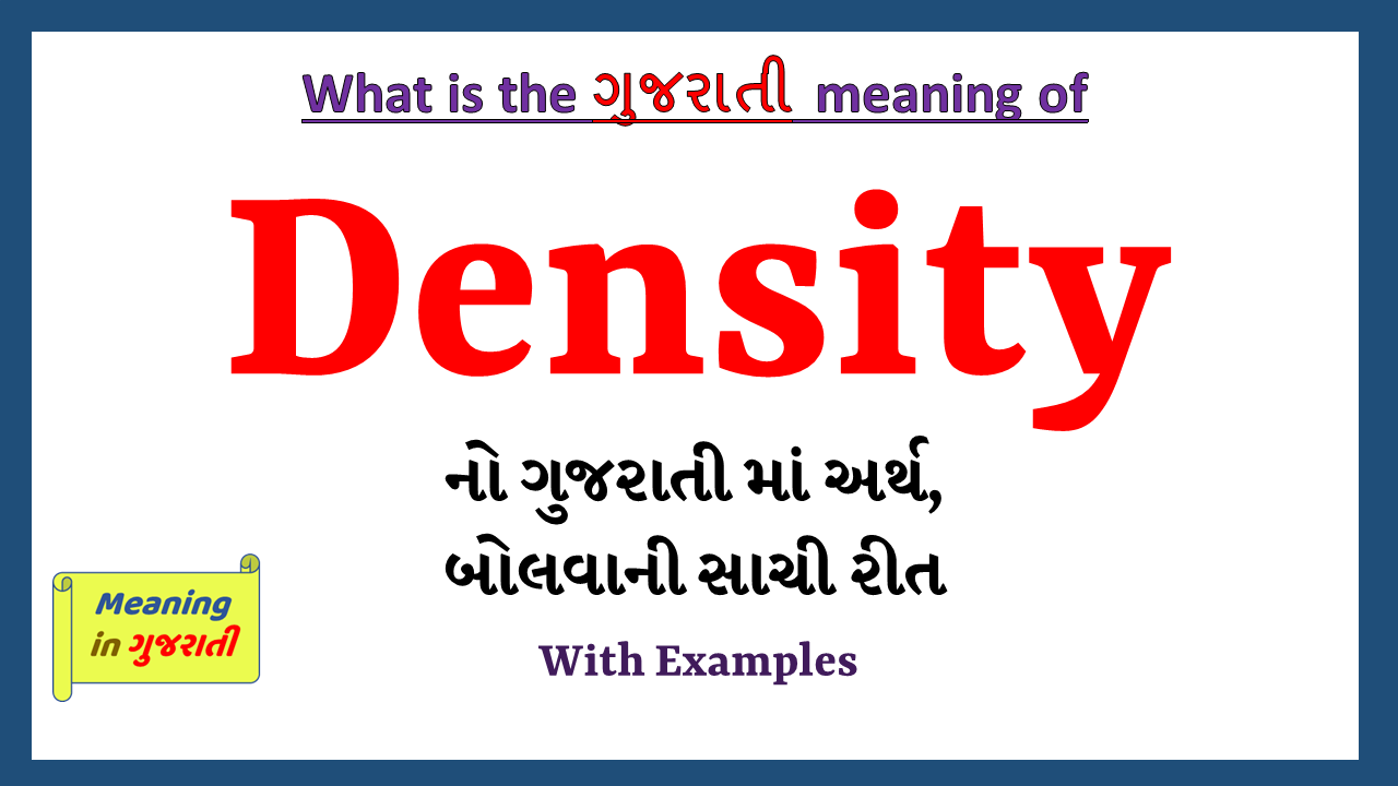 Density-meaning-in-gujarati
