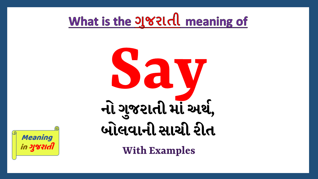 Say-meaning-in-gujarati