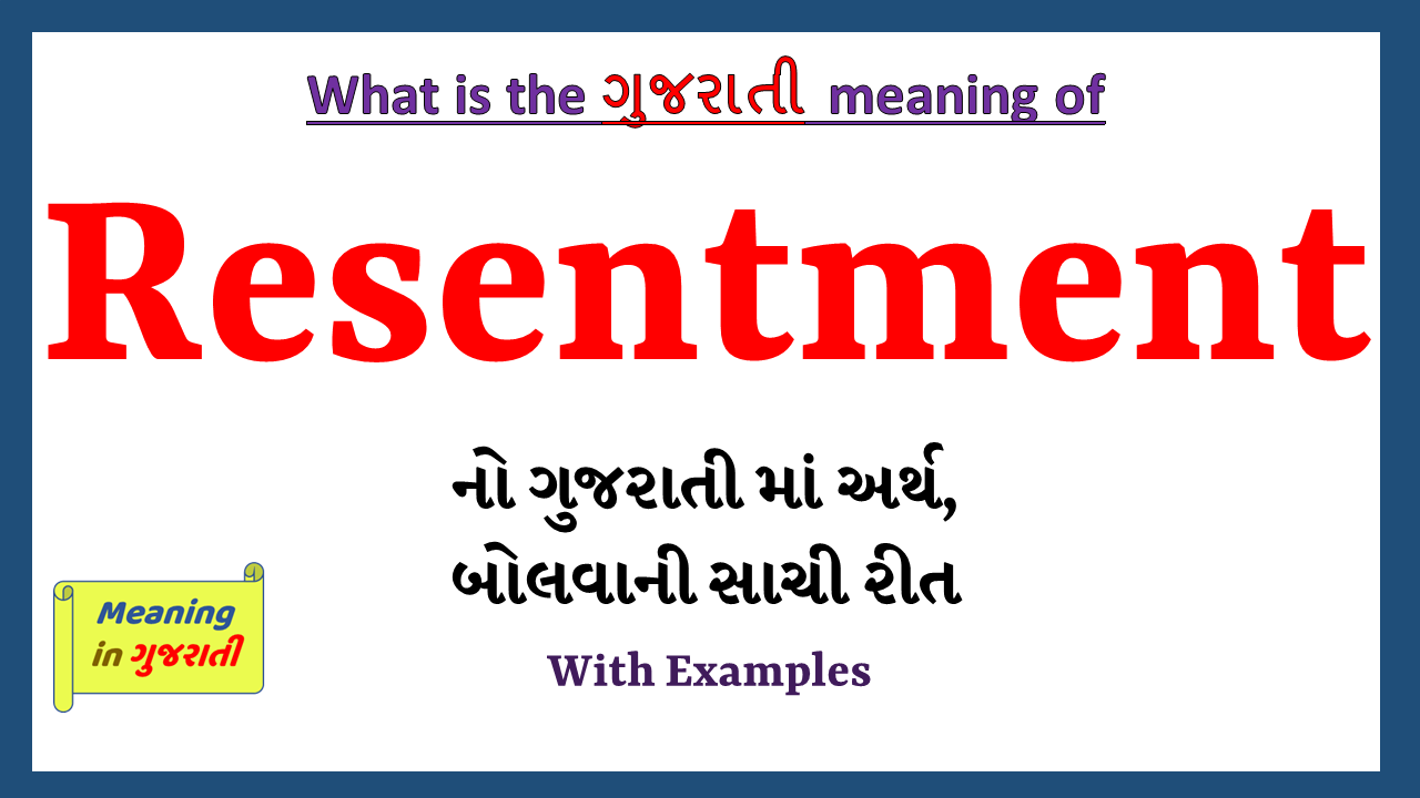 Resentment-meaning-in-gujarati