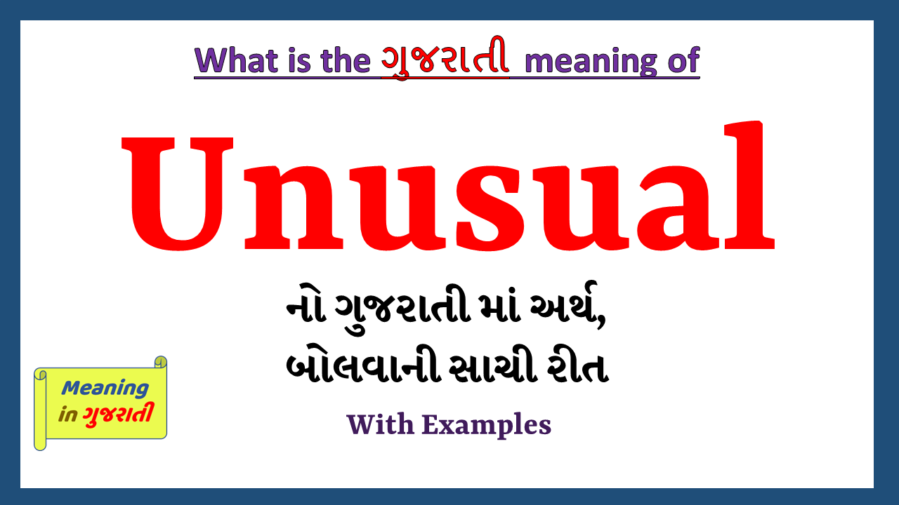 Unusual-meaning-in-gujarati