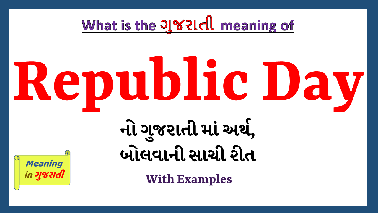 Republic-Day-meaning-in-gujarati