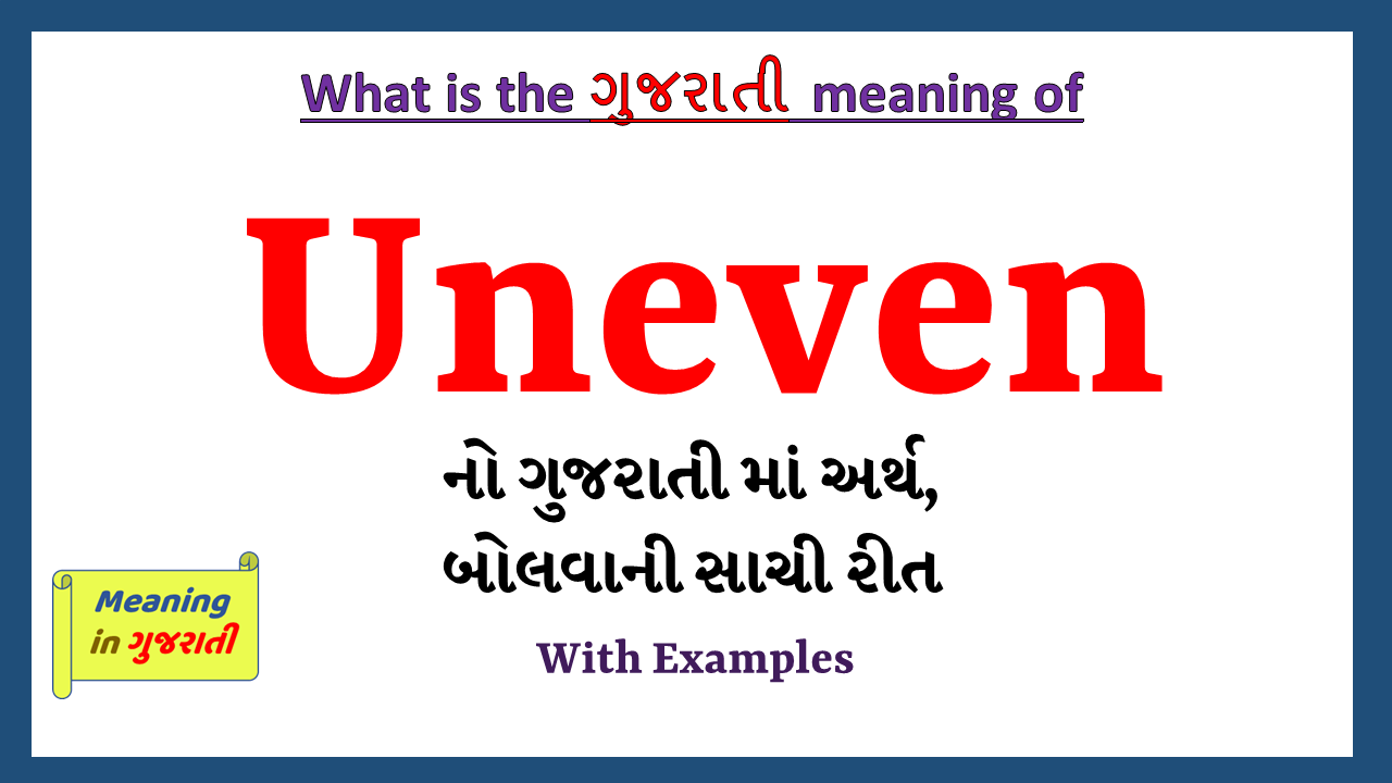 Uneven-meaning-in-gujarati