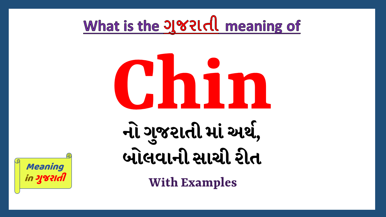 Chin-meaning-in-gujarati