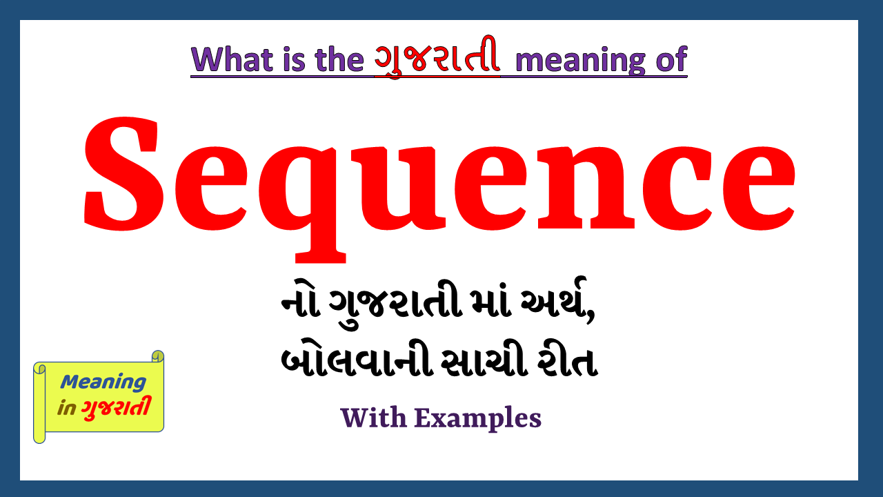 Sequence-meaning-in-gujarati