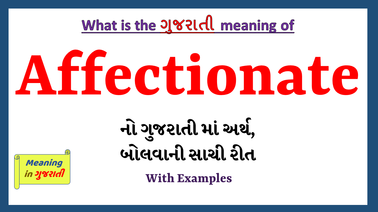 Affectionate-meaning-in-gujarati