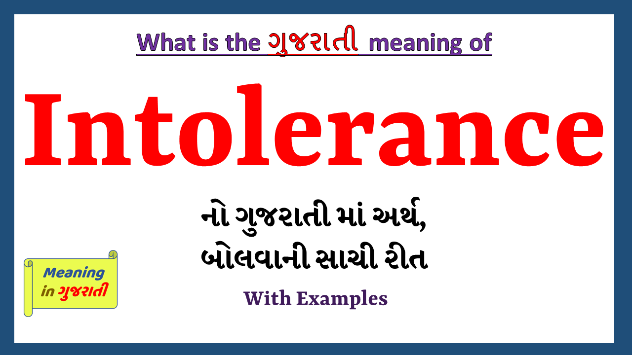 Intolerance-meaning-in-gujarati