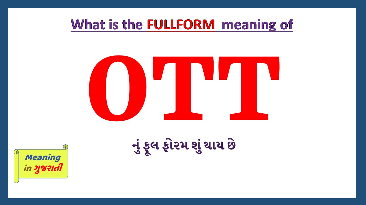 OTT-full-form-in-gujarati