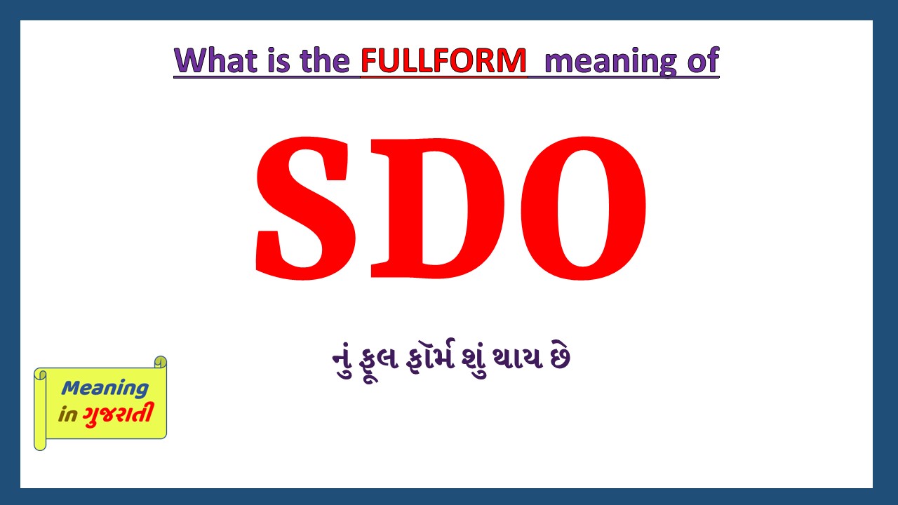 SDO-full-form-in-gujarati