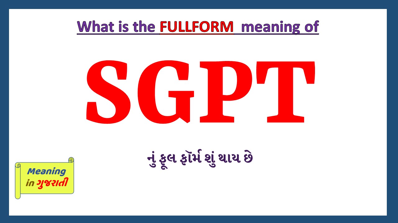 SGPT-full-form-in-gujarati