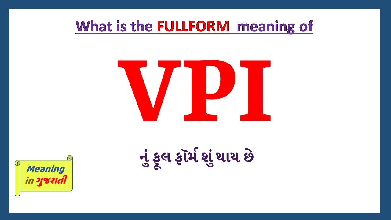 VPI-full-form-in-gujarati