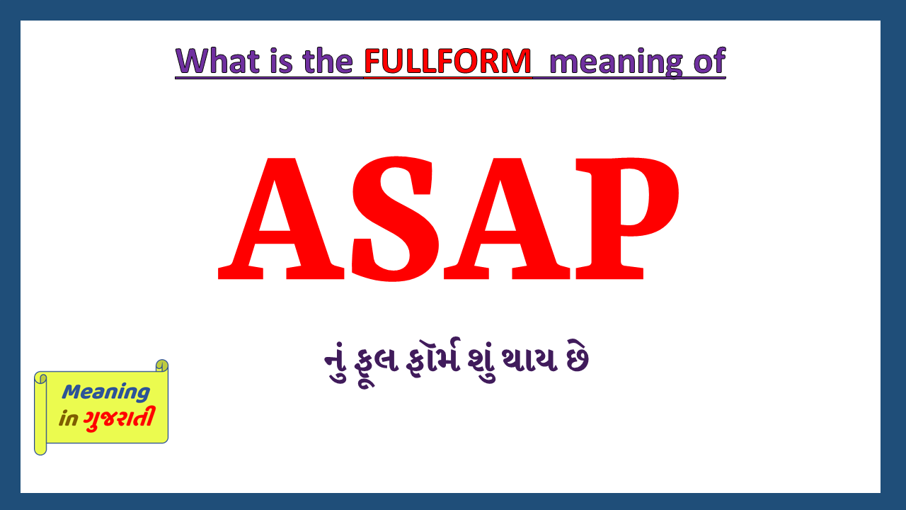 ASAP-fullform-in-Gujarati