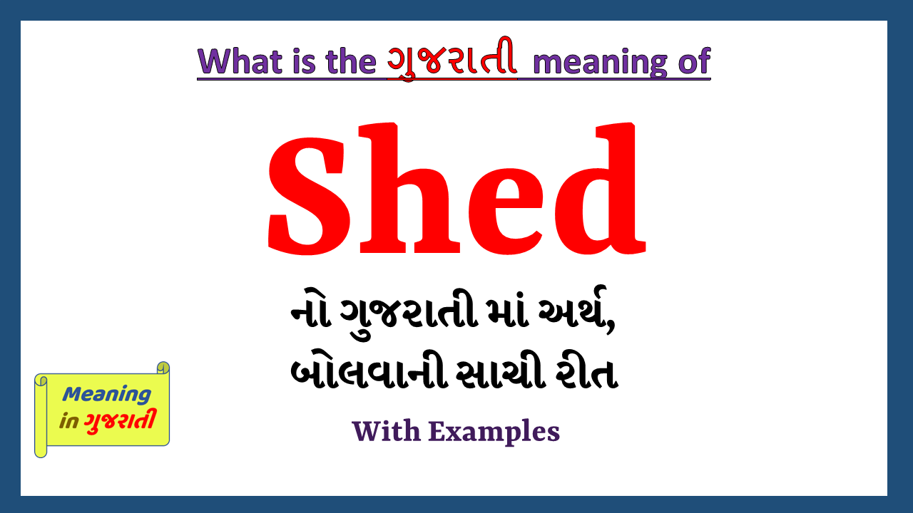 Shed-meaning-in-gujarati
