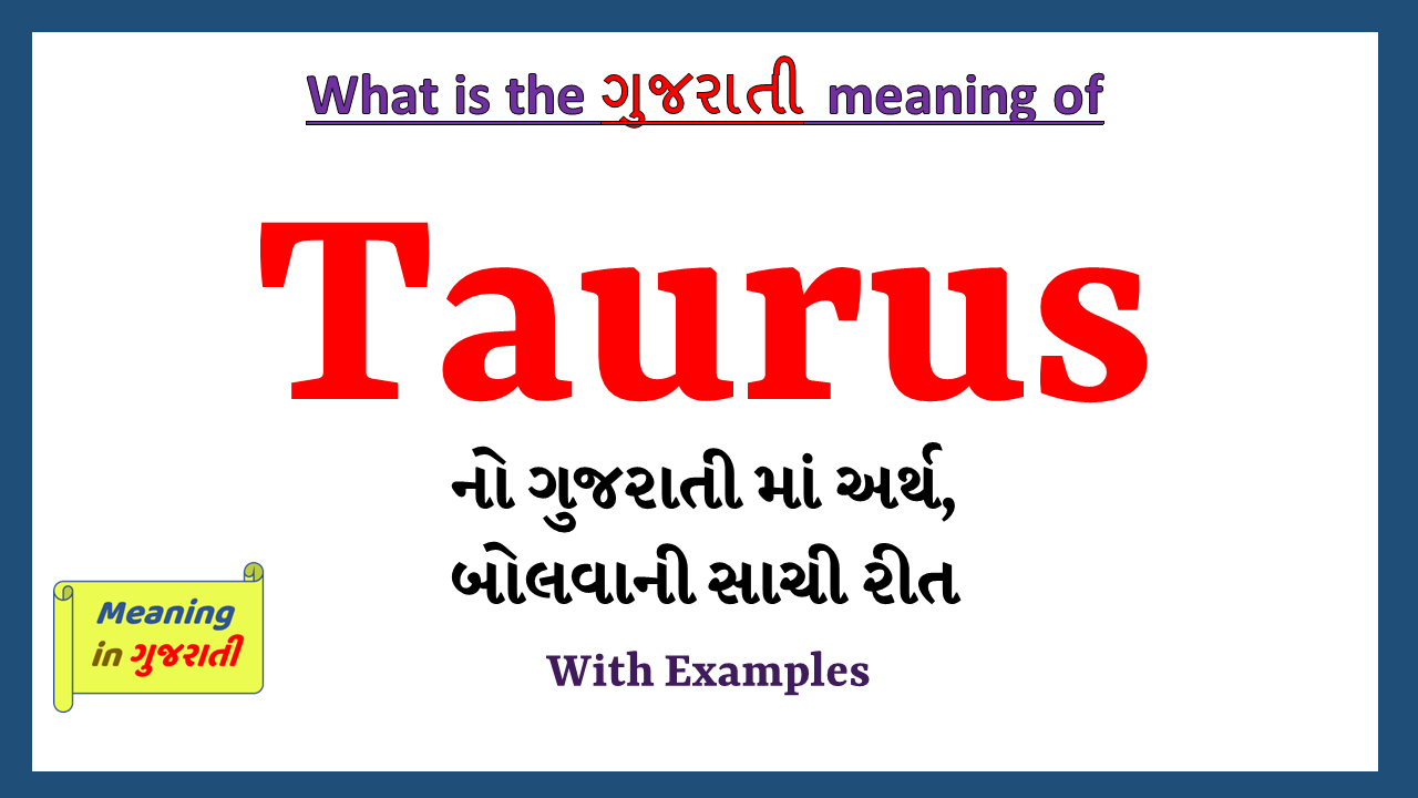 Taurus-meaning-in-gujarati
