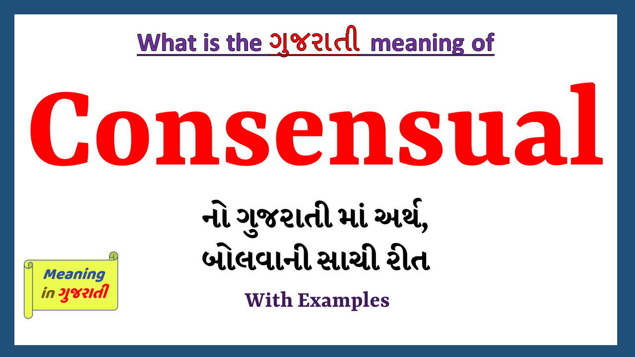 Consensual-meaning-in-gujarati