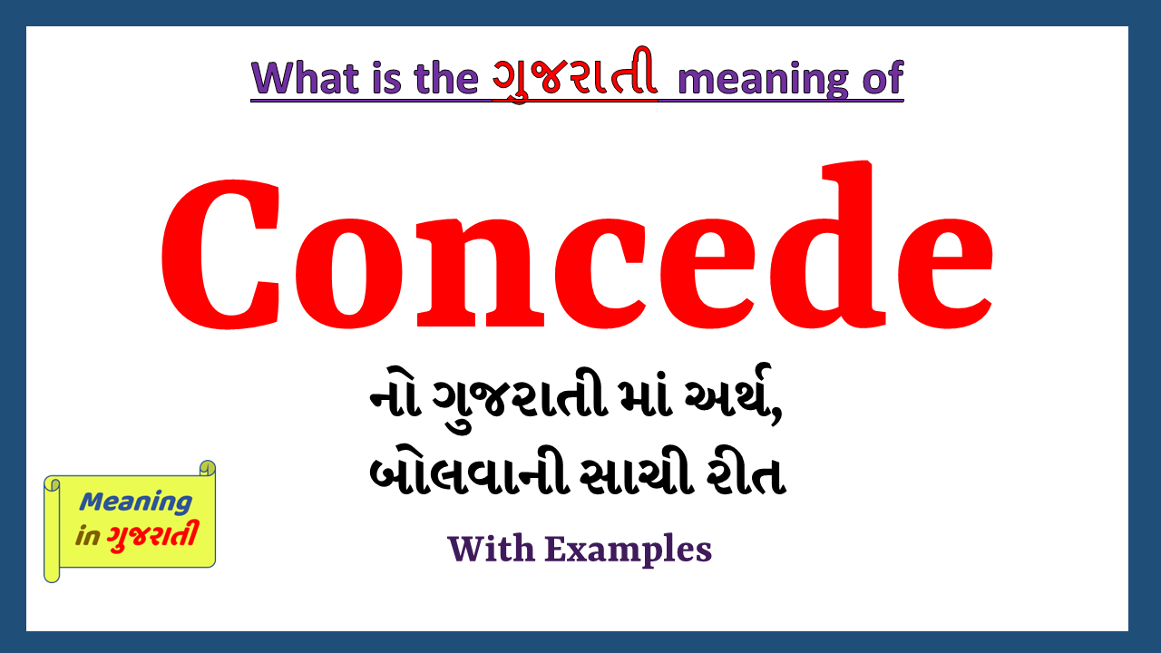 Concede-meaning-in-gujarati