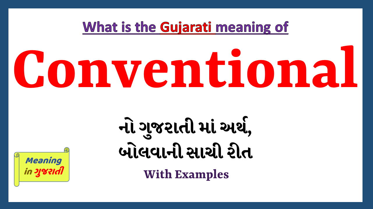 Conventional-meaning-in-gujarati