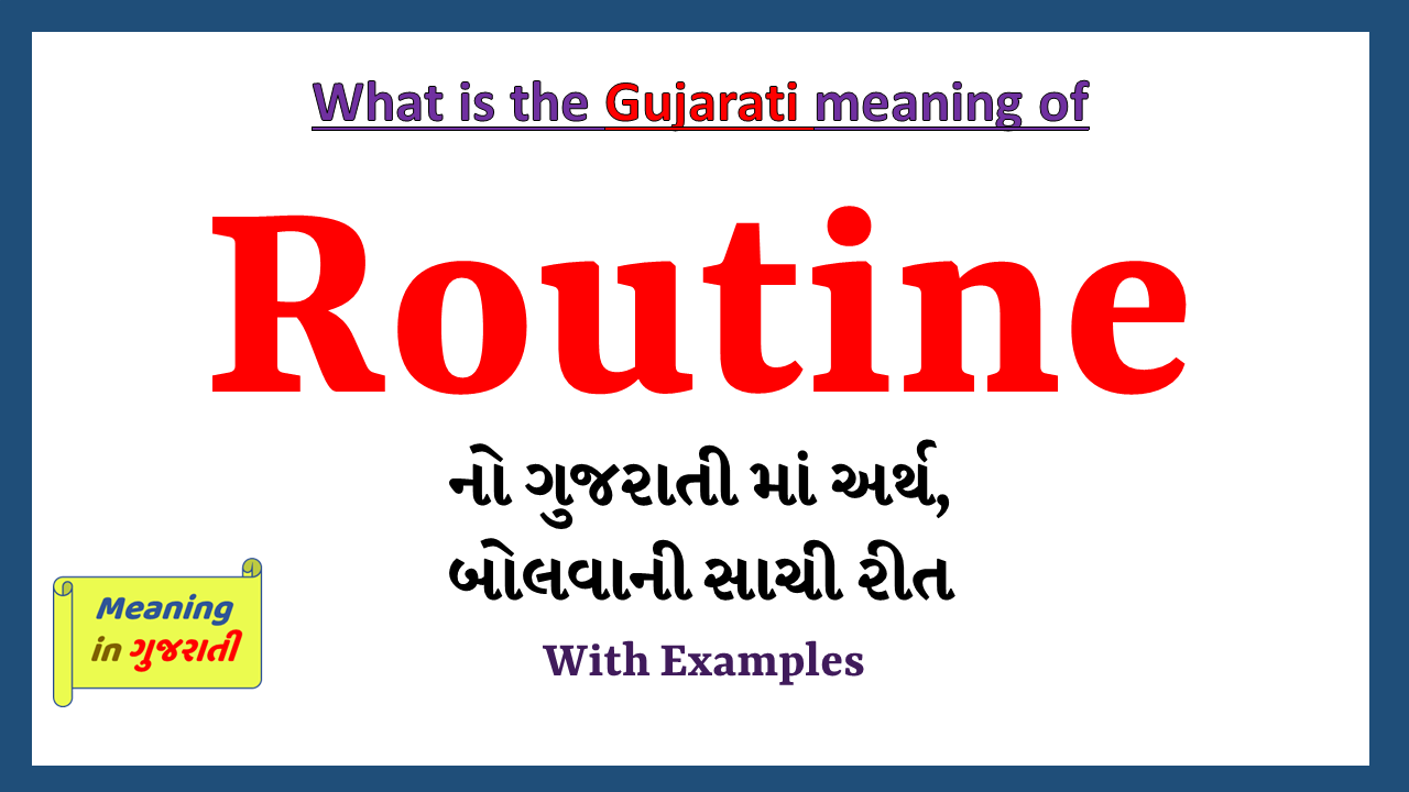 Routine-meaning-in-gujarati