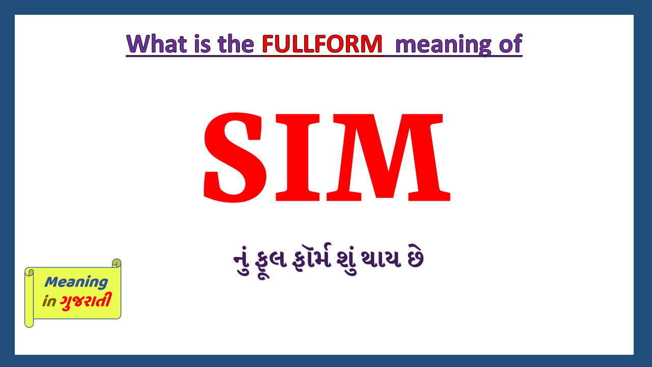 SIM-full-form-in-gujarati