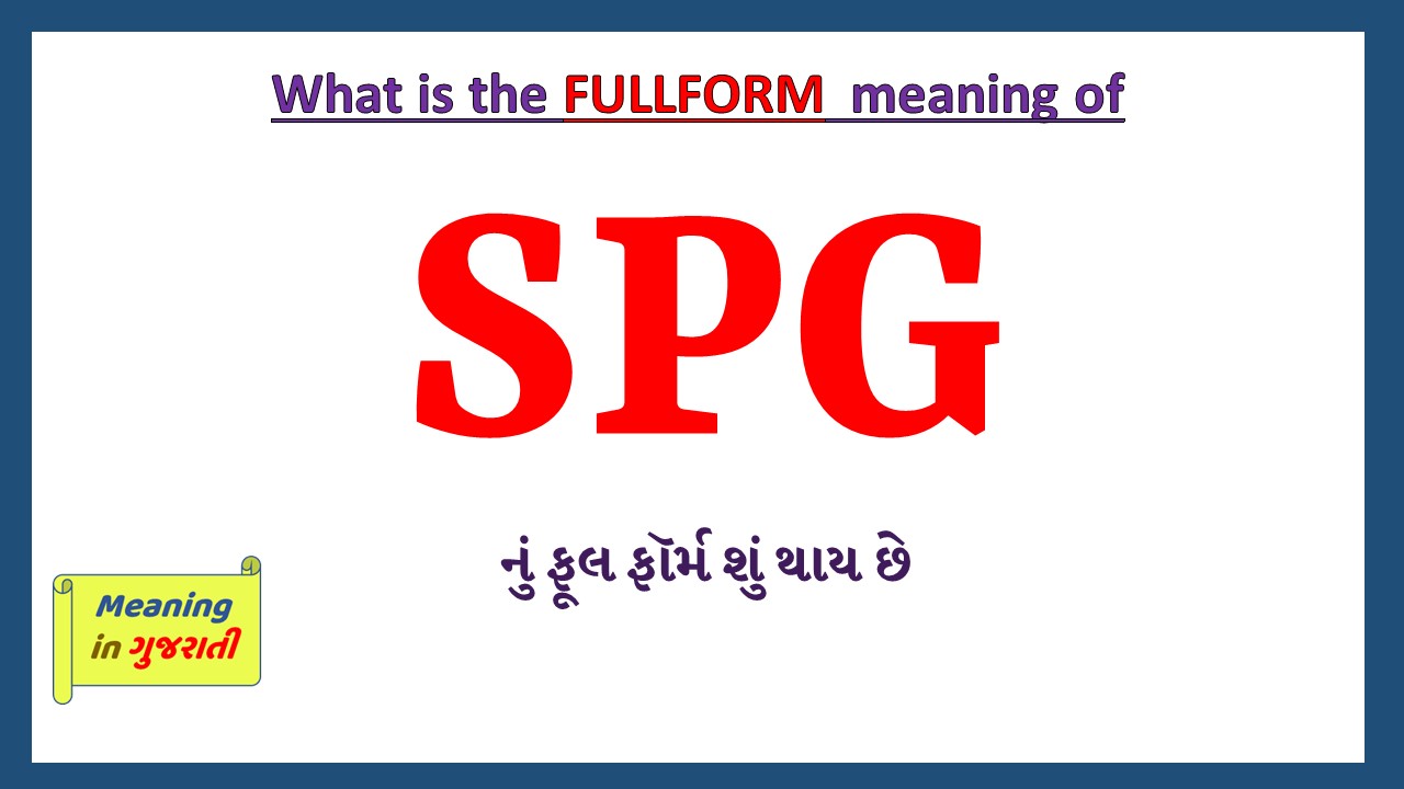 SPG-full-form-in-gujarati