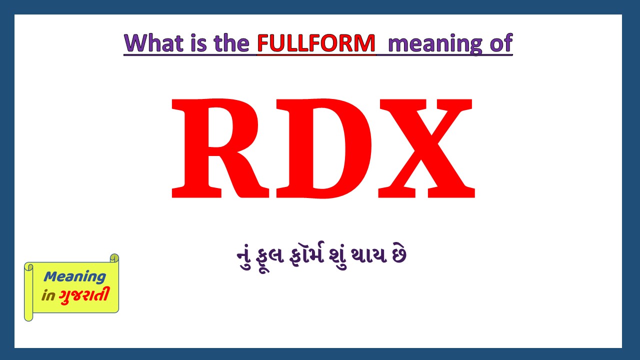 RDX-full-form-in-gujarati