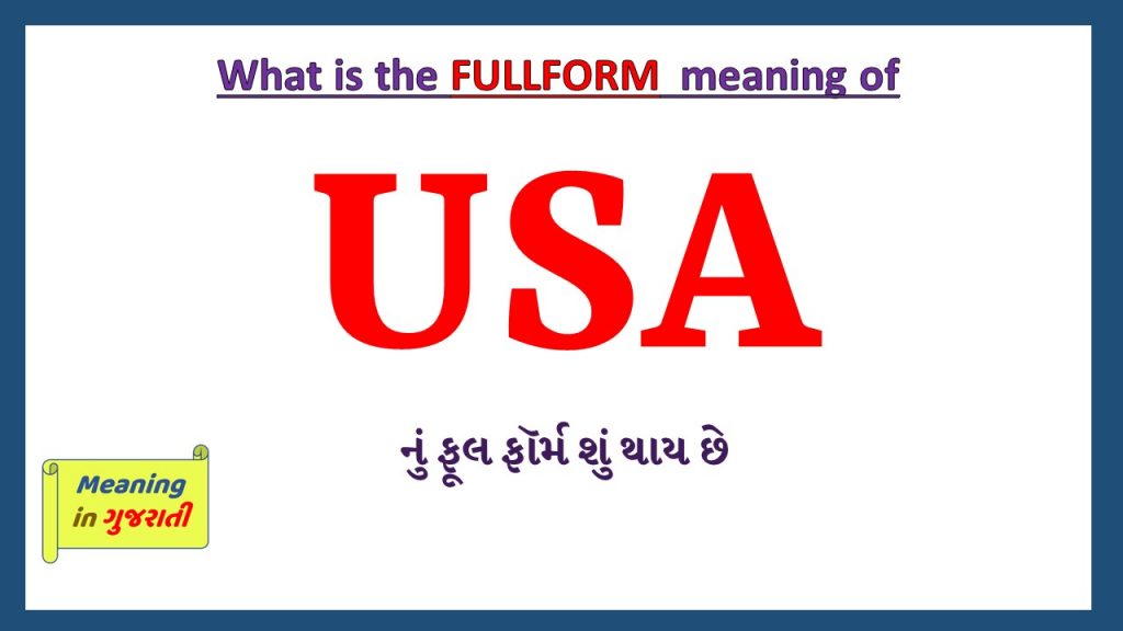USA Full Form In Gujarati Meaning In Gujarati