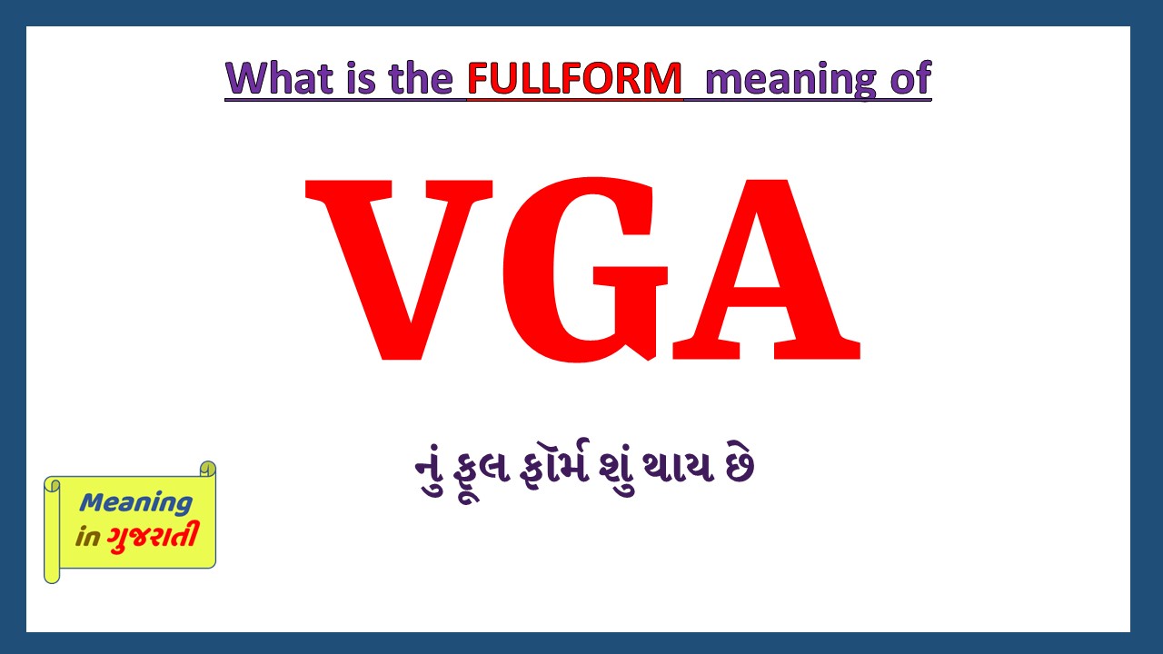 VGA-full-form-in-gujarati