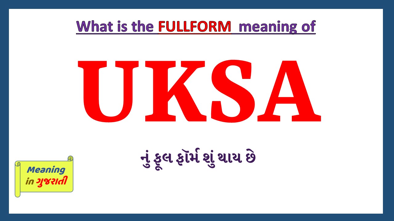 UKSA-full-form-in-gujarati