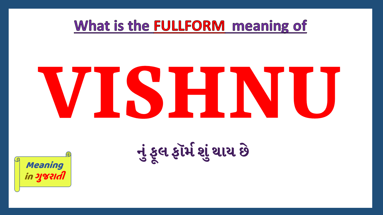 VISHNU-full-form-in-gujarati