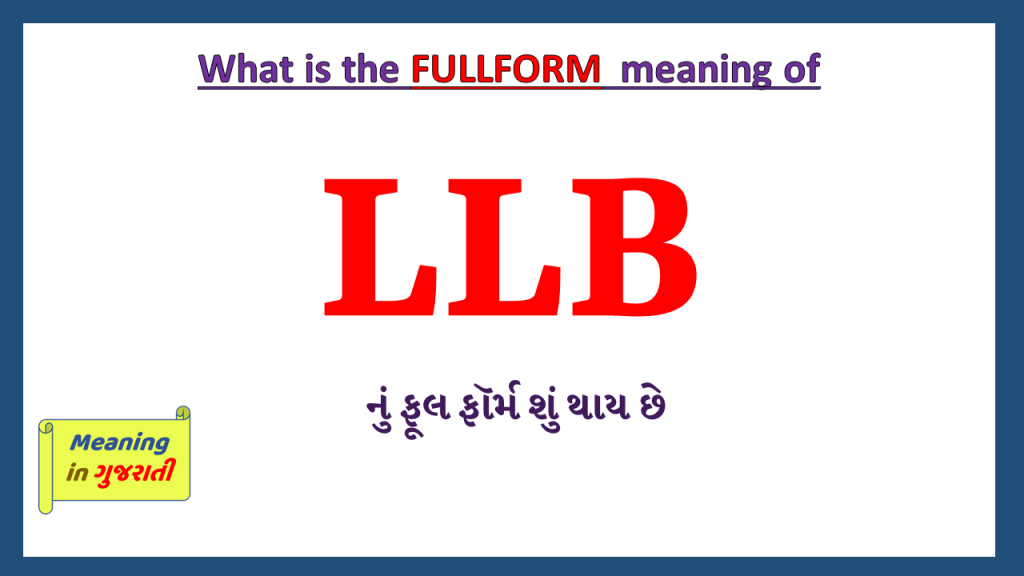 llb-full-form-in-gujarati-meaning-in-gujarati